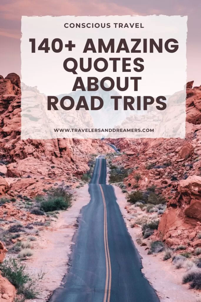 140+ amazing quotes about road trips