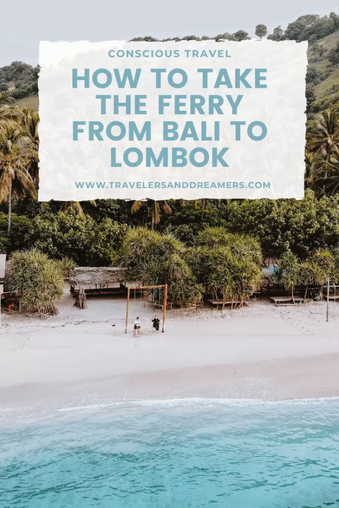 How to take the ferry from Bali to Lombok