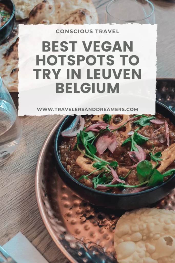 Vegan travel in Leuven: Best hotspots in the city!