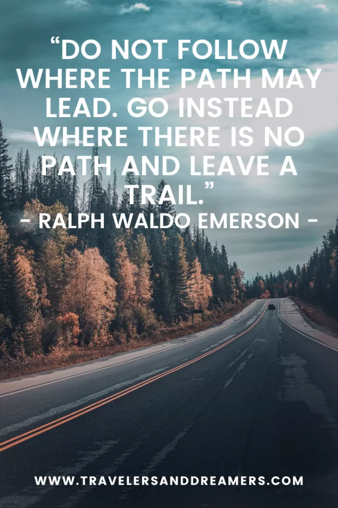 Road trip quotes for Instagram - Emerson