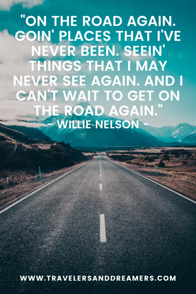 Road trip quotes - Nelson