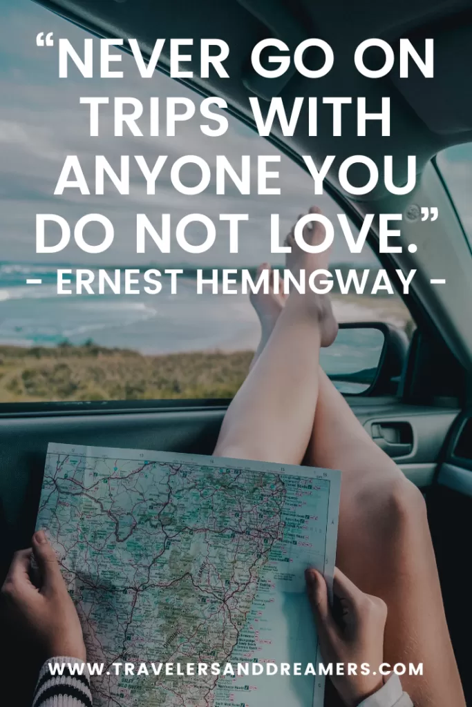 Road trip quotes - Hemingway
