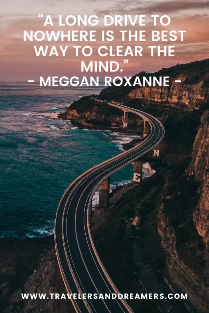 Road trip quotes - Roxanne