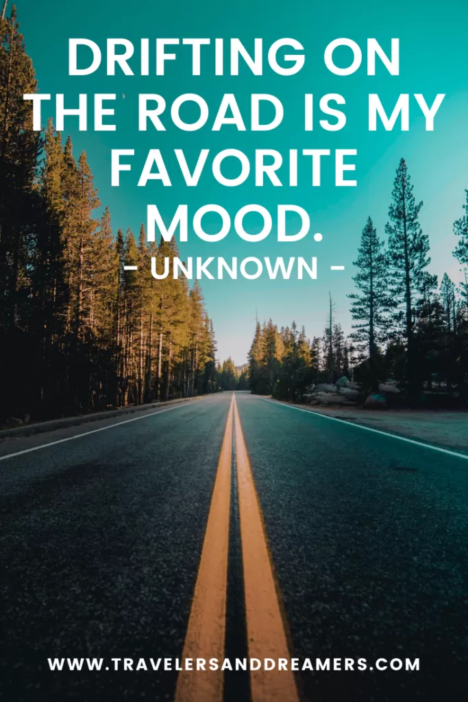 Road trip quotes - Unknown