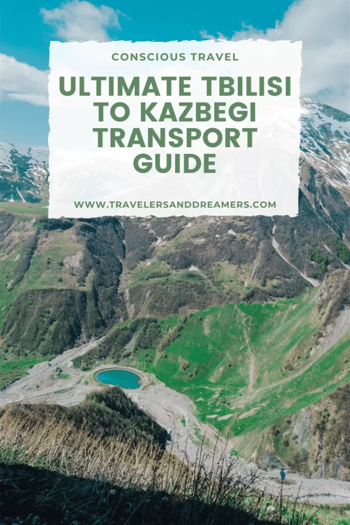 Tbilisi to Kazbegi tranport guide