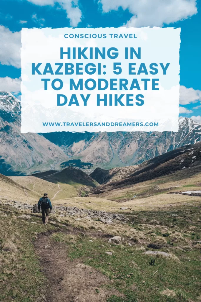 Hiking in Kazbegi, Georgia: 5 easy to moderate day hikes