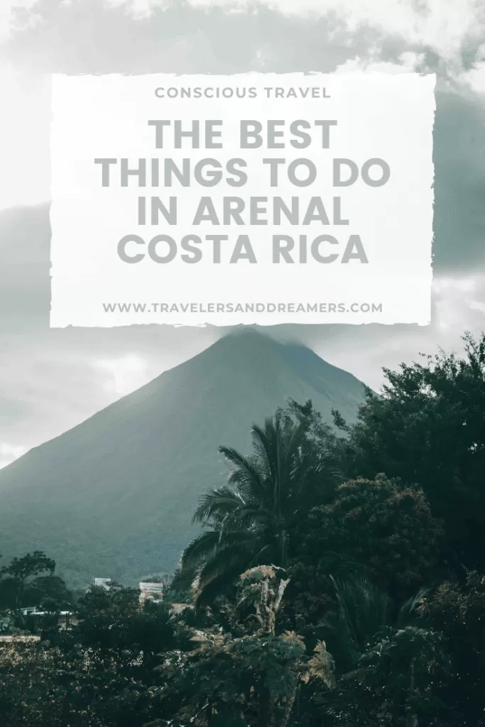 The best things to do in Arenal Costa Rica