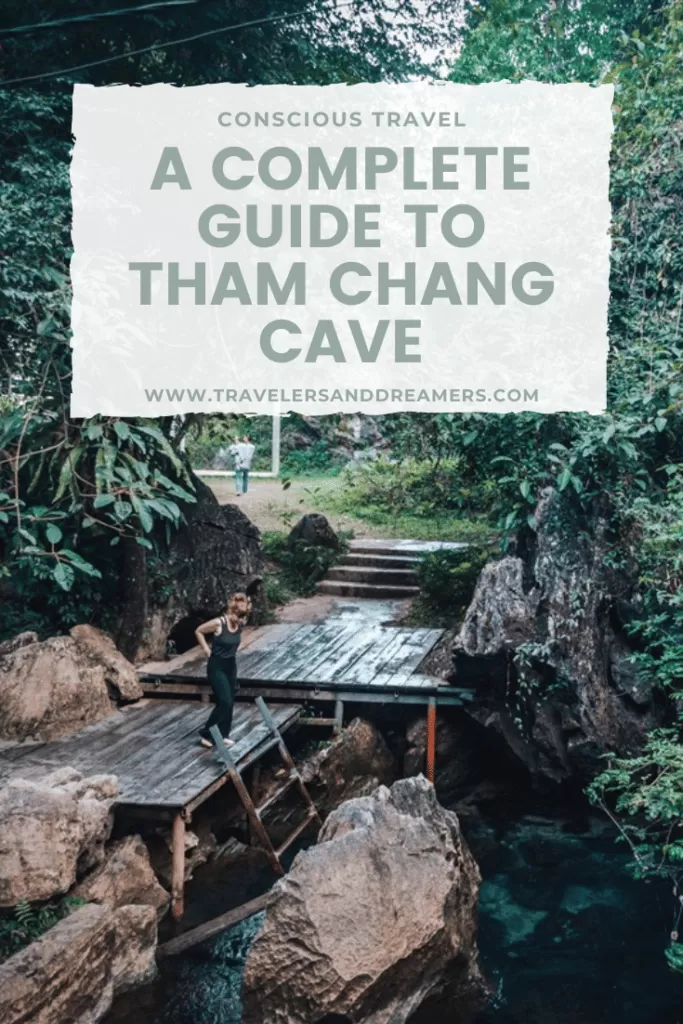 A complete guide to Tham Chang Cave
