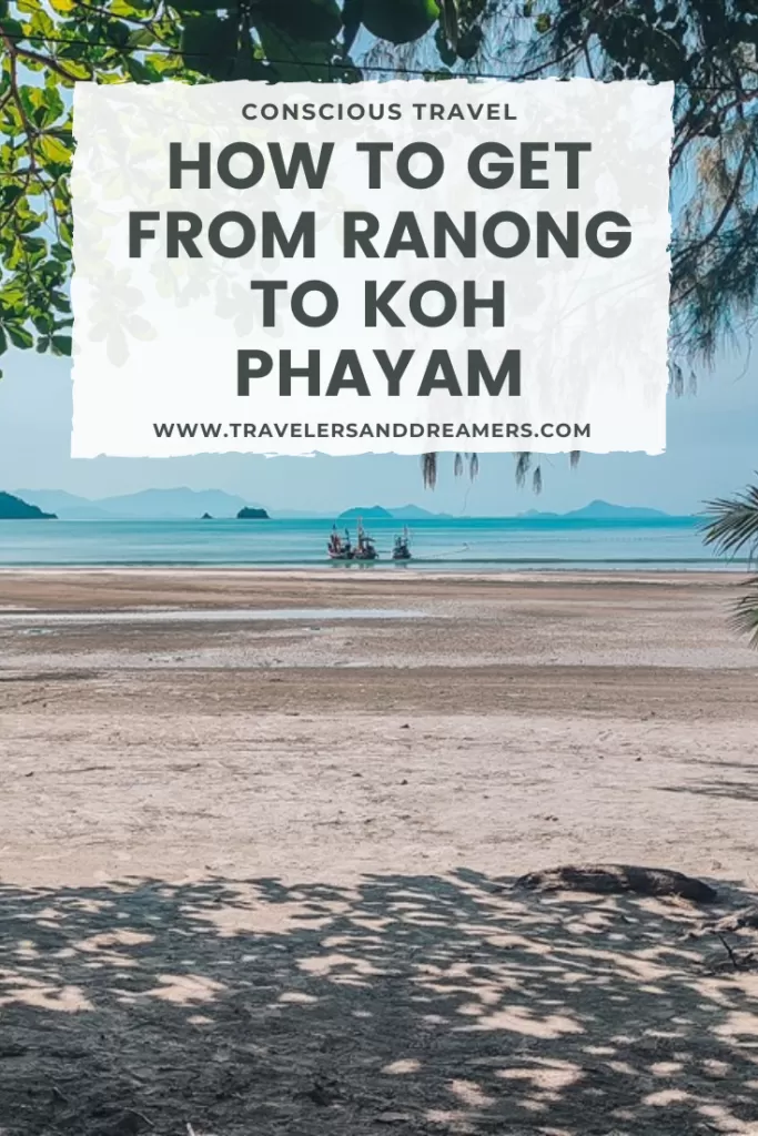 A guide about how to get from Ranong to Koh Phayam in Thailand