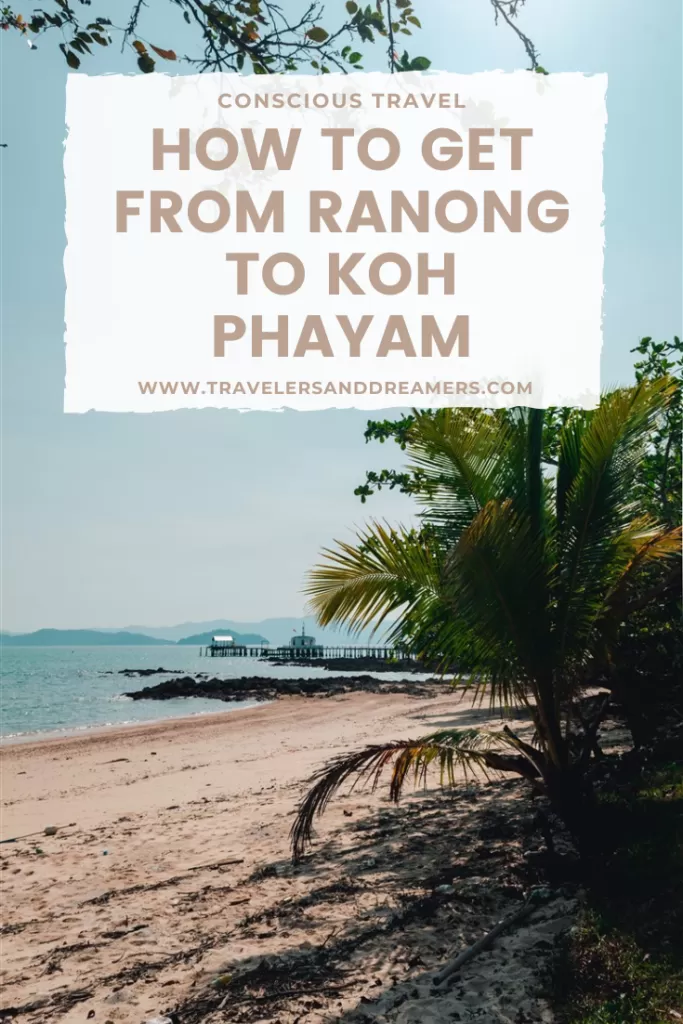 A guide about how to get from Ranong to Koh Phayam in Thailand