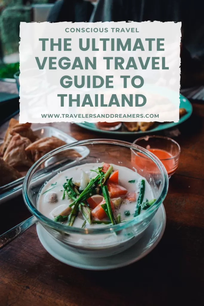 A comprehensive vegan travel guide to Thailand