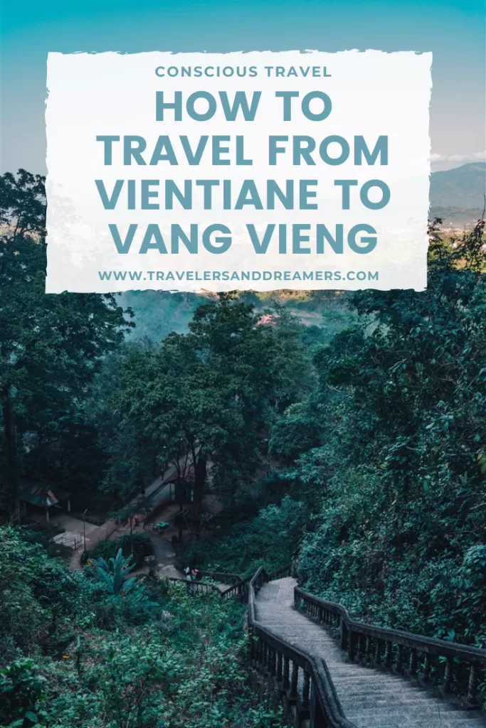 Guide with three ways to get from Vientiane to Vang Vieng