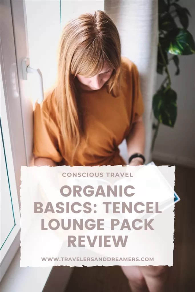 A complete review of the Tencel Lounge set from Organic Basics