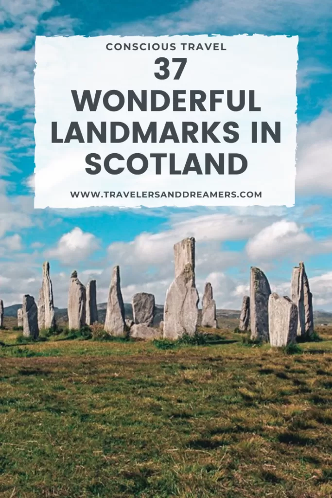 37 wonderful landmarks in Scotland to explore on your next trip!