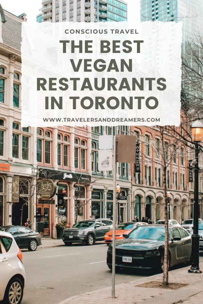 Best vegan restaurants in Toronto, Canada