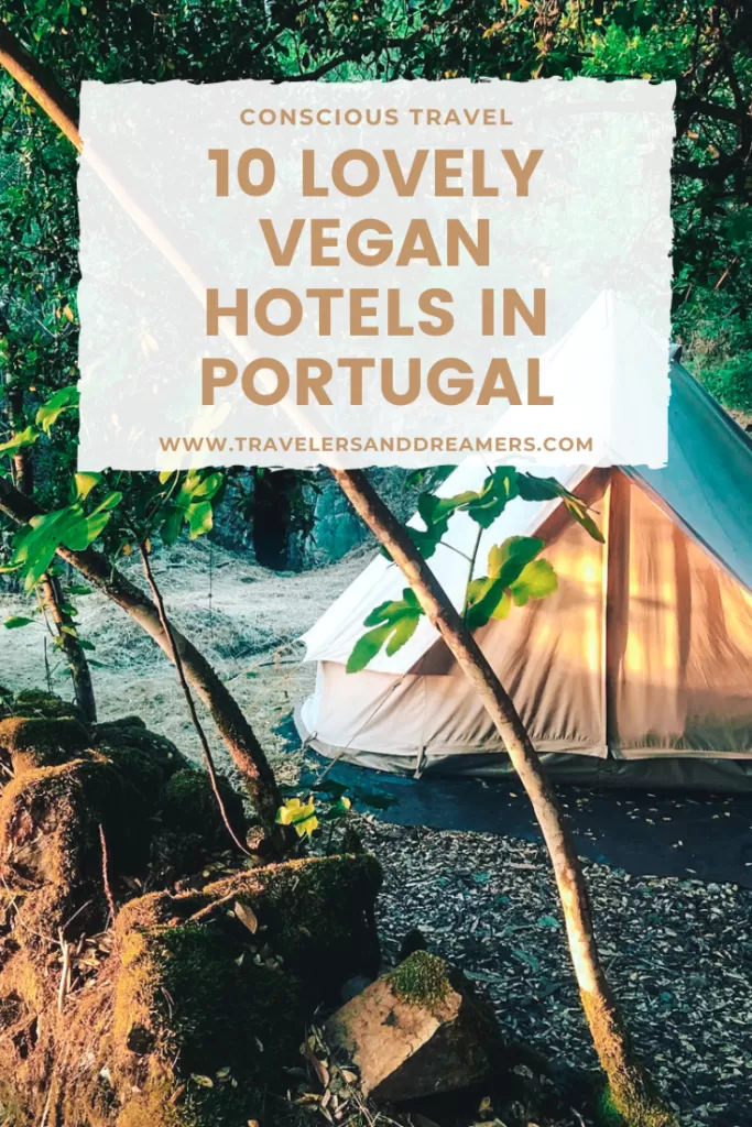 Vegan hotels in Portugal: 10 best places for a plant-based vacation!