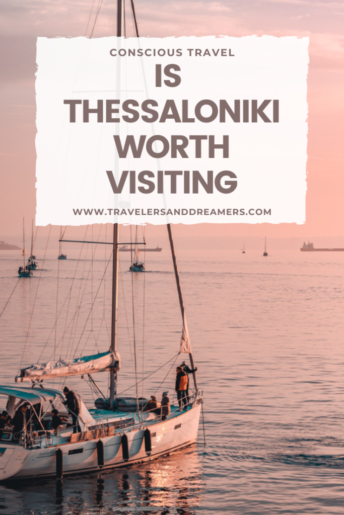 Is Thessaloniki worth visiting? Things to know! Pinterest pin