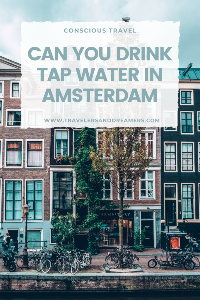 Can you drink tap water in Amsterdam? This is a pinterest pin