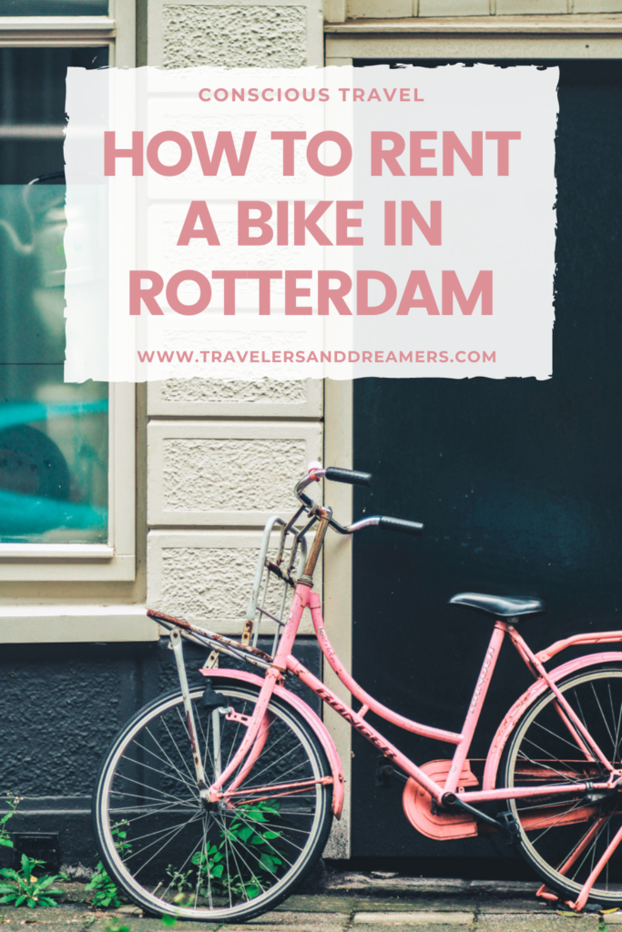 How to rent a bicycle in Rotterdam. This is a Pinterest pin