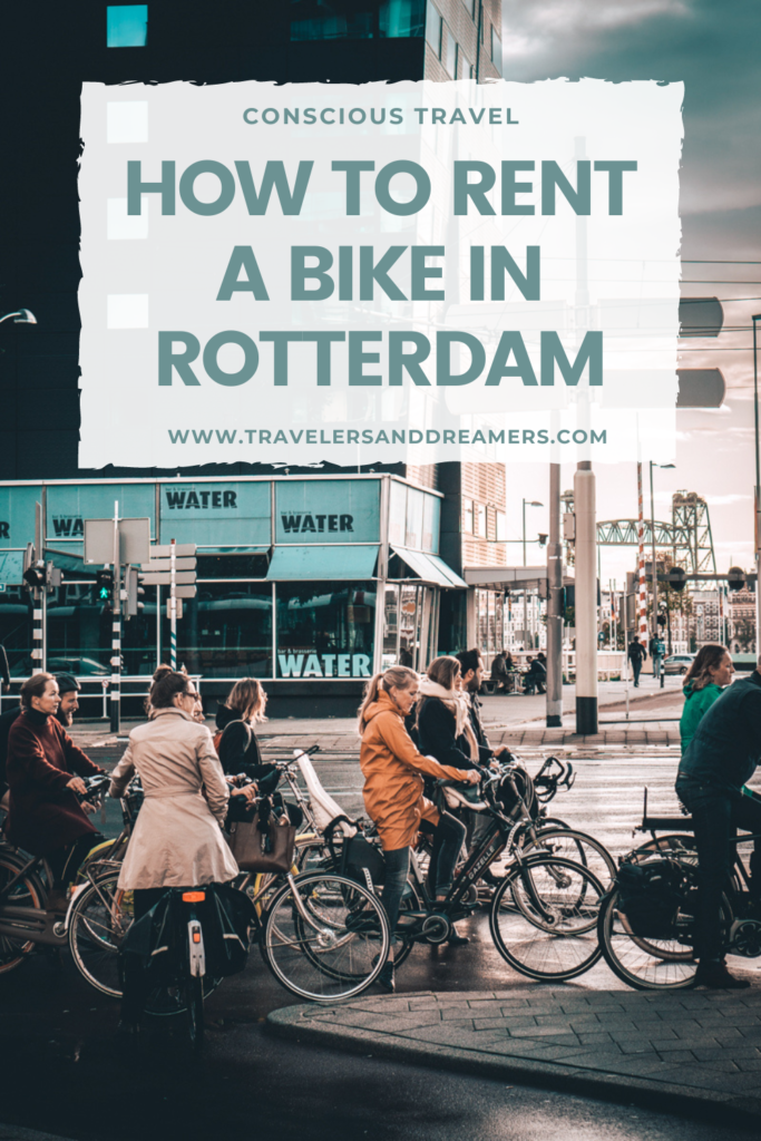 How to rent a bicycle in Rotterdam. This is a Pinterest pin.